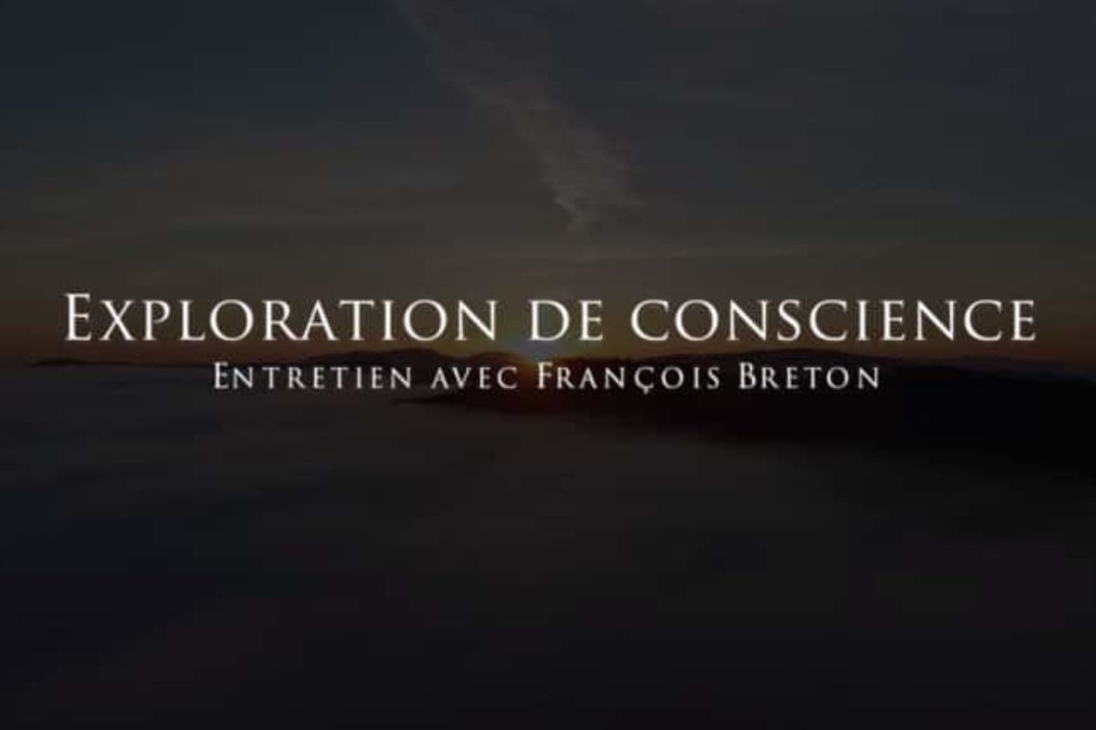 François Breton : Exploration de conscience