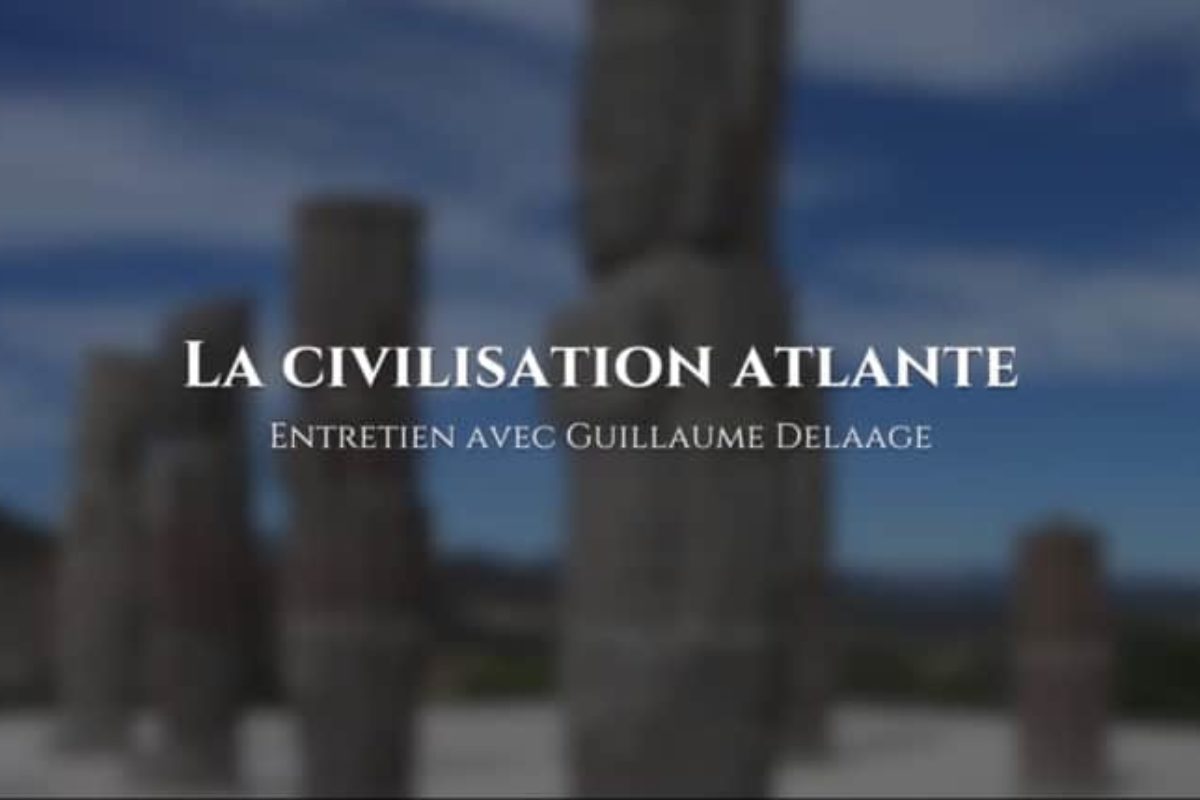 Guillaume Delaage : La civilisation Atlante