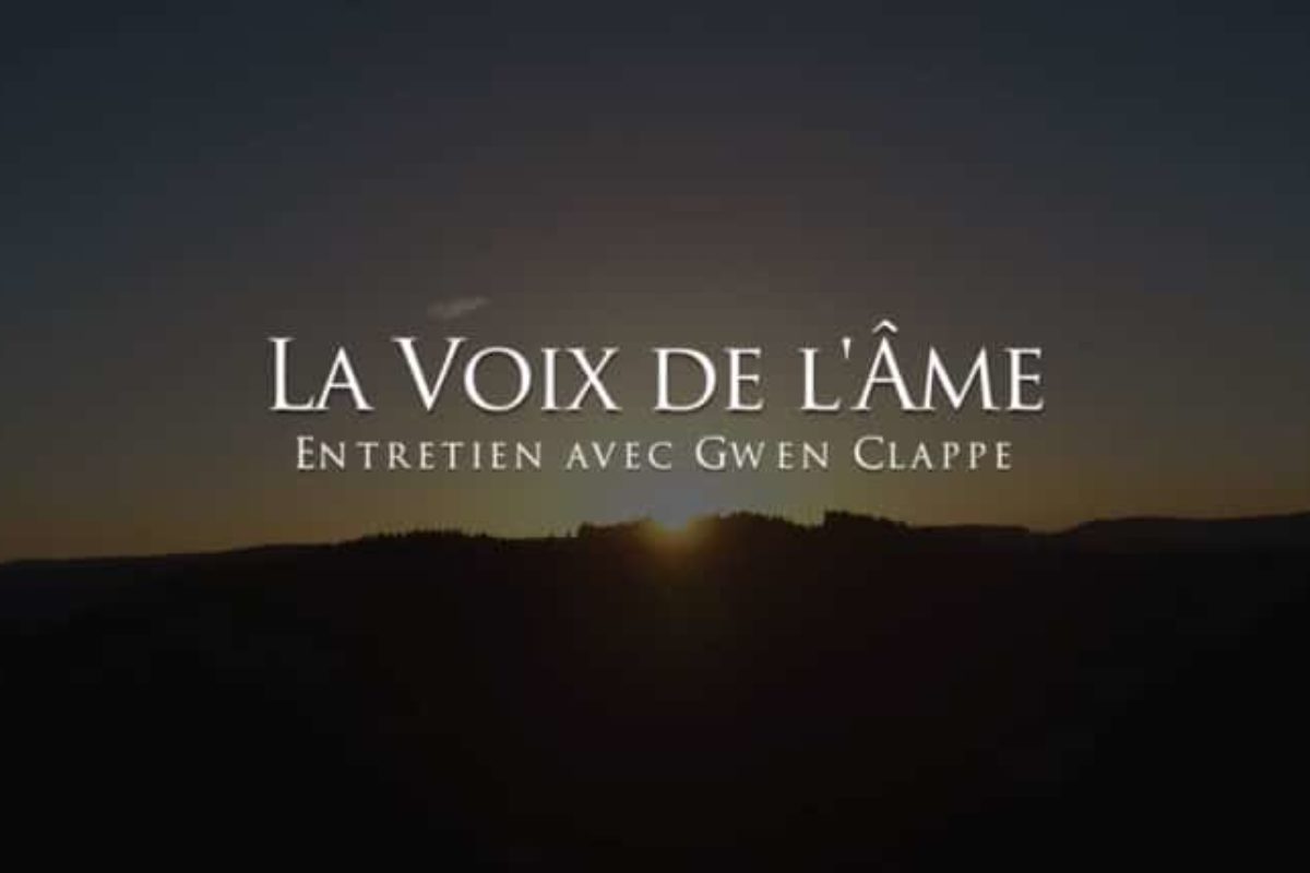 Gwen Clappe : La voix de l’âme